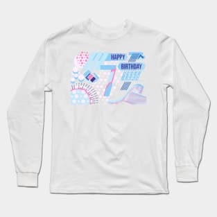 Happy birthday 7 years old, text design Long Sleeve T-Shirt